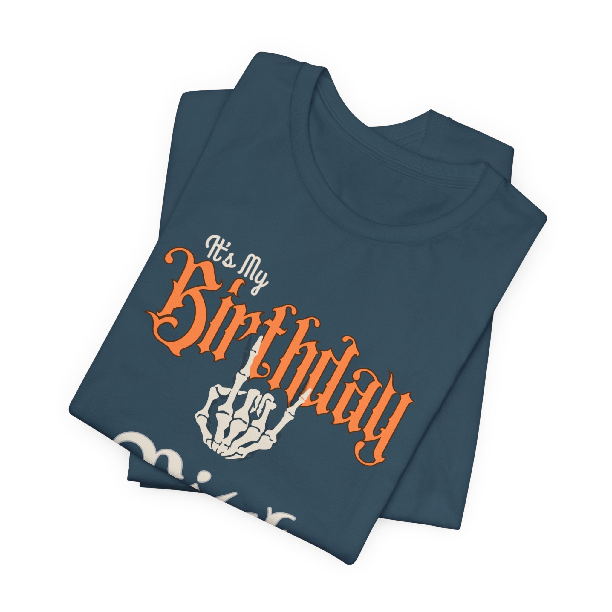 It'a My skeleton Birthday